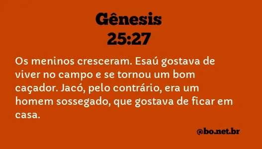 Gênesis 25:27 NTLH