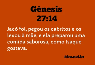 Gênesis 27:14 NTLH