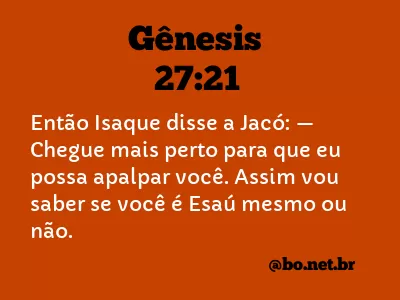 Gênesis 27:21 NTLH