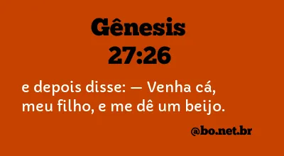 Gênesis 27:26 NTLH