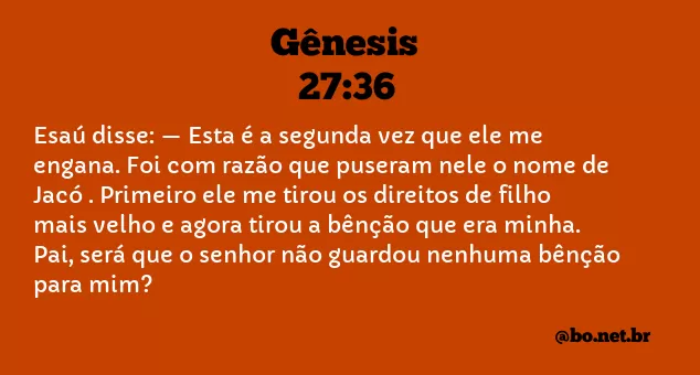 Gênesis 27:36 NTLH