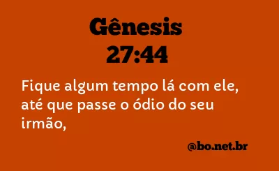 Gênesis 27:44 NTLH