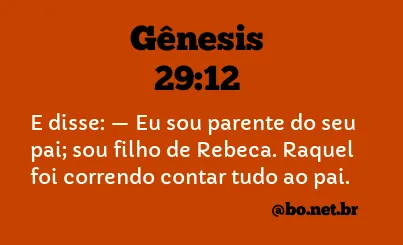 Gênesis 29:12 NTLH