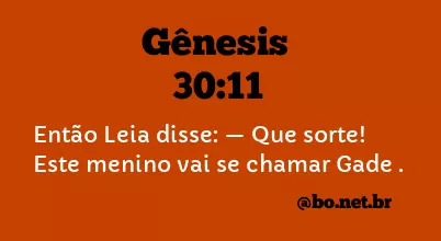 Gênesis 30:11 NTLH