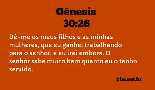 Gênesis 30:26 NTLH