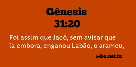 Gênesis 31:20 NTLH