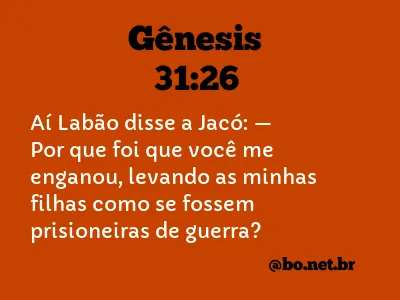 Gênesis 31:26 NTLH