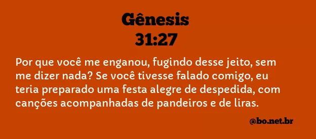 Gênesis 31:27 NTLH