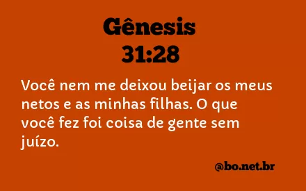 Gênesis 31:28 NTLH