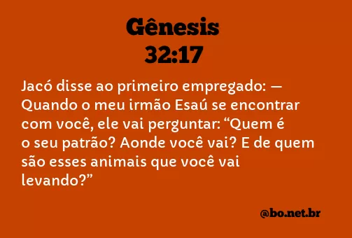 Gênesis 32:17 NTLH