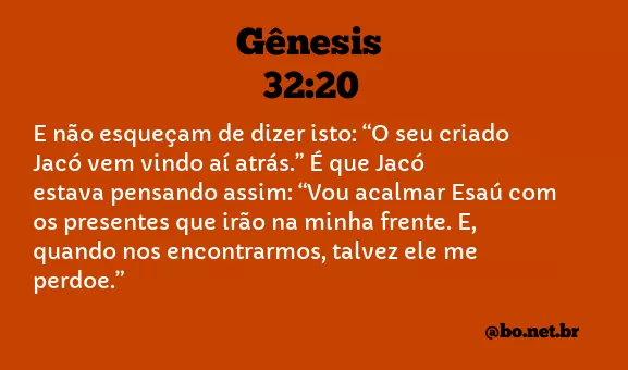 Gênesis 32:20 NTLH