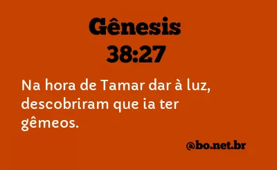 Gênesis 38:27 NTLH