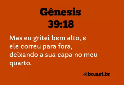 Gênesis 39:18 NTLH