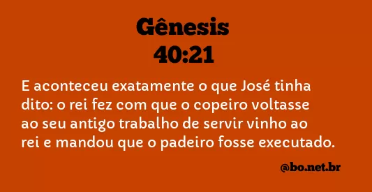 Gênesis 40:21 NTLH