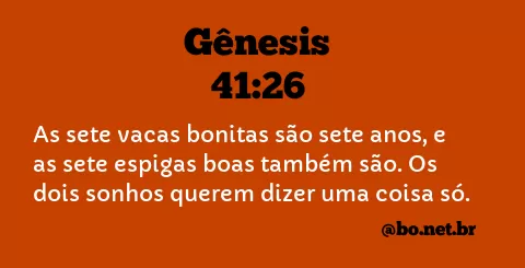 Gênesis 41:26 NTLH