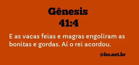 Gênesis 41:4 NTLH
