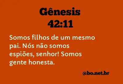 Gênesis 42:11 NTLH