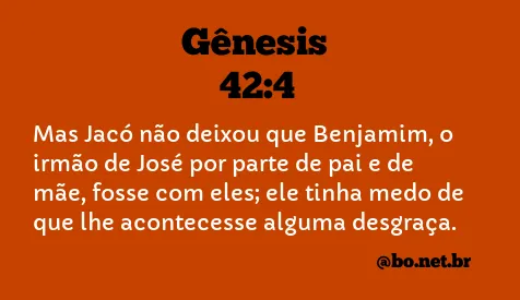 Gênesis 42:4 NTLH