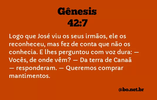 Gênesis 42:7 NTLH