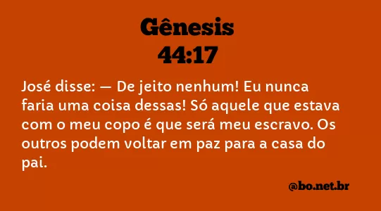 Gênesis 44:17 NTLH