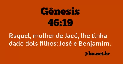 Gênesis 46:19 NTLH