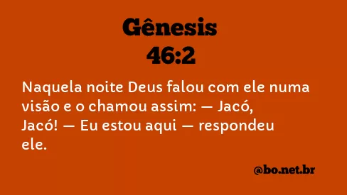 Gênesis 46:2 NTLH