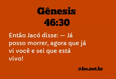 Gênesis 46:30 NTLH
