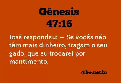 Gênesis 47:16 NTLH