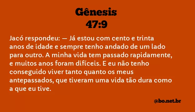Gênesis 47:9 NTLH