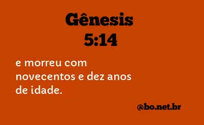 Gênesis 5:14 NTLH