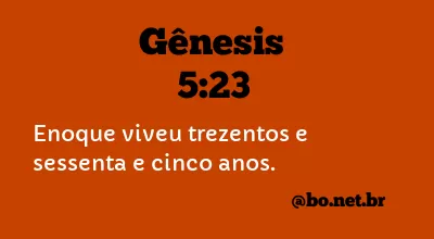 Gênesis 5:23 NTLH