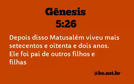 Gênesis 5:26 NTLH