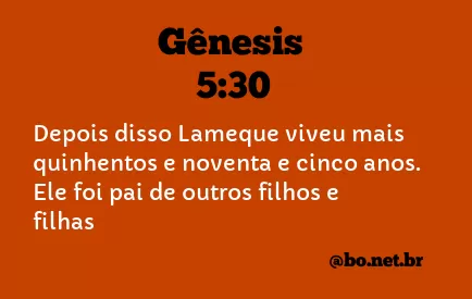 Gênesis 5:30 NTLH