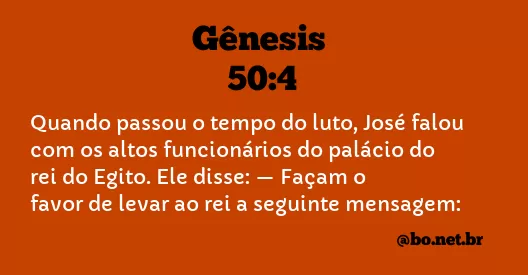 Gênesis 50:4 NTLH