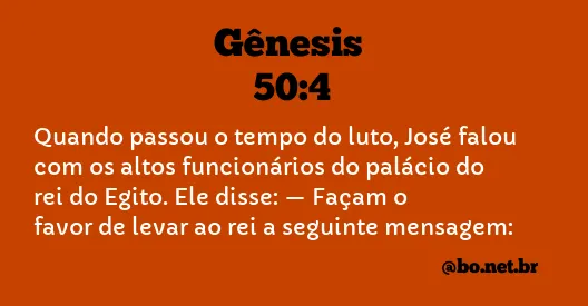 Gênesis 50:4 NTLH