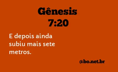 Gênesis 7:20 NTLH