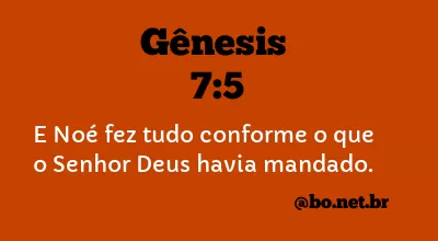 Gênesis 7:5 NTLH