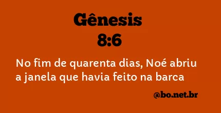 Gênesis 8:6 NTLH