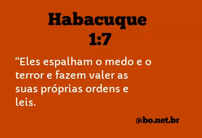 Habacuque 1:7 NTLH