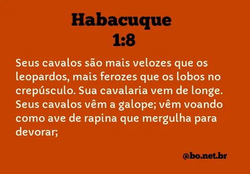 HABACUQUE 1:8 NVI NOVA VERSÃO INTERNACIONAL