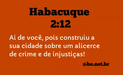 Habacuque 2:12 NTLH