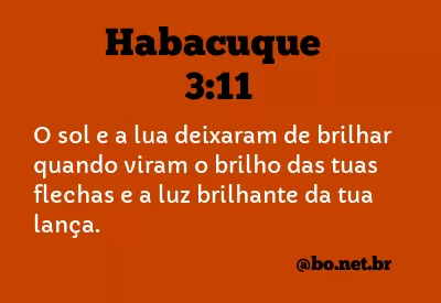 Habacuque 3:11 NTLH