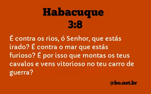 Habacuque 3:8 NTLH