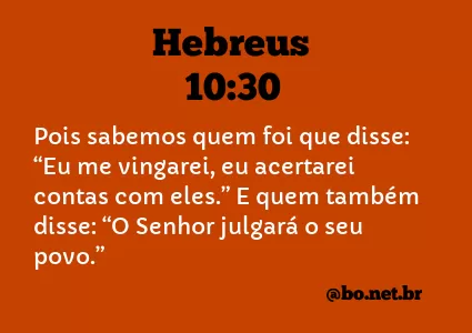 Hebreus 10:30 NTLH