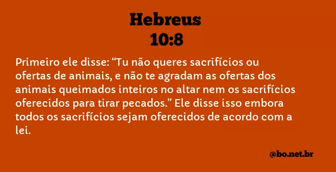 Hebreus 10:8 NTLH