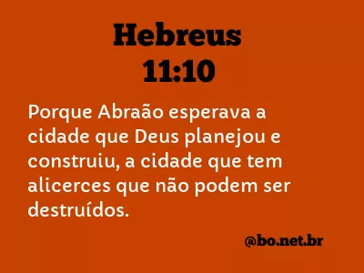 Hebreus 11:10 NTLH