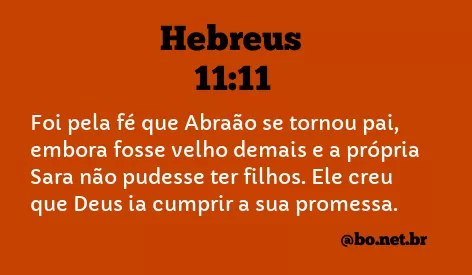 Hebreus 11:11 NTLH