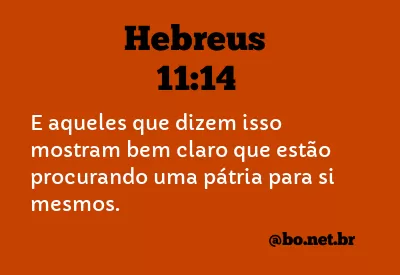 Hebreus 11:14 NTLH