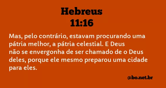 Hebreus 11:16 NTLH