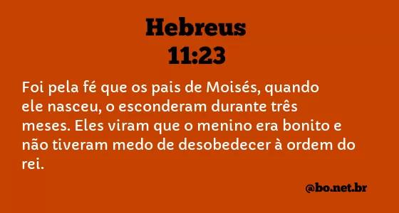 Hebreus 11:23 NTLH